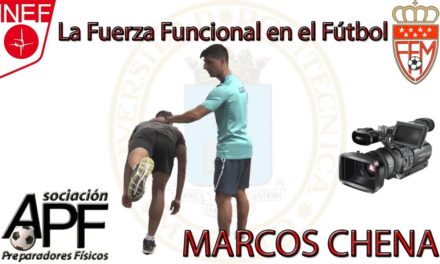 Video “La fuerza funcional en fútbol” (Marcos Chena) (Completo)