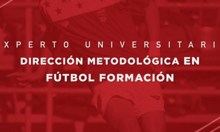 I Curso Experto Universitario Dirección Metodológica en Fútbol Formación