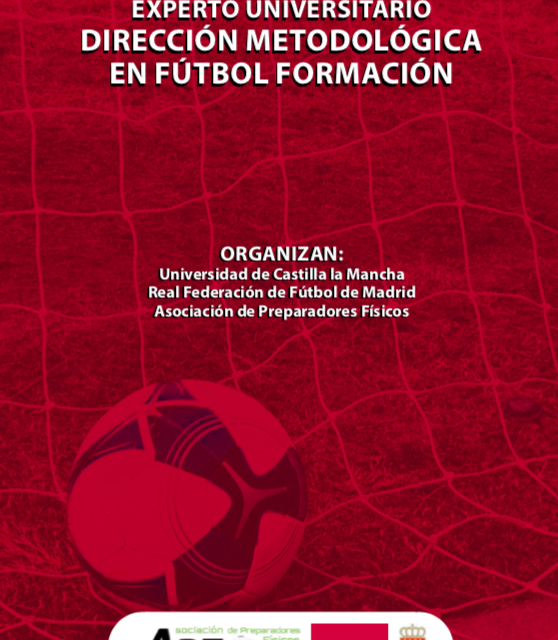 II Curso Experto Universitario Dirección Metodológica en Fútbol Formación