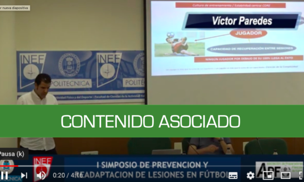 Readaptación en fútbol – Víctor Paredes y David Porcel